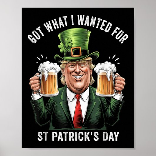 私が得St patricks day・トランプに望んおもしろいだ ポスター (正面)