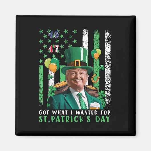 私が得St patricks day・トランプに望んおもしろいだ マグネット (正面)
