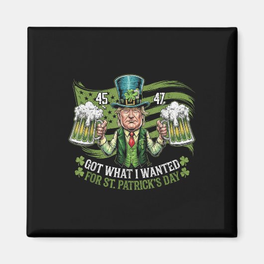 私が得St patricks day・トランプに望んおもしろいだ マグネット (正面)