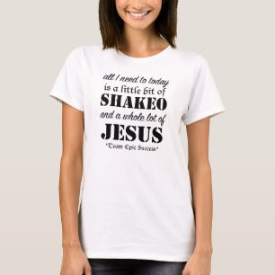 私が必要とするすべて Tシャツ