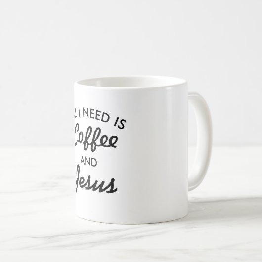 私が必要なのはコーヒーとイエス・マグだけだ コーヒーマグカップ (正面右)