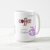 私が必要なのはコーヒーとヘビだけだ コーヒーマグカップ (正面右)