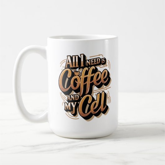 私が必要なのはコーヒーと私の携帯電話だけだ コーヒーマグカップ (左)