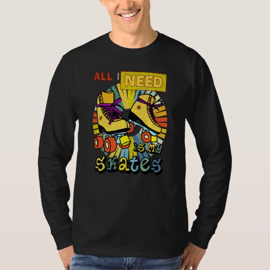 私が必要なのはスケートだ Tシャツ (正面)