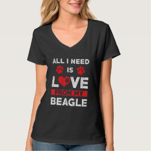 私が必要なのはビーグル犬のハート犬からの愛だけだ Tシャツ