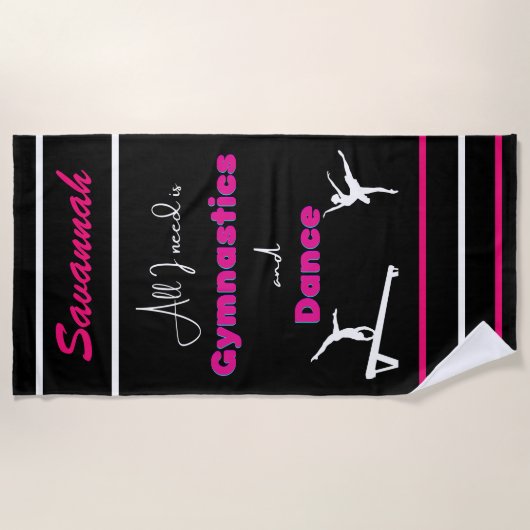 私が必要なのは体操とダンスだけだ ビーチタオル (正面)