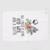 私が必要なのは愛とワインとナマケモノだけだ ゴルフタオル (横)