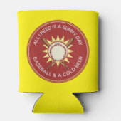 私が必要なのは晴れた日、野球、ビールだけだ 缶クーラー (裏面)