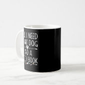 私が必要なのは私の犬と良い本の子供たち女の子 コーヒーマグカップ (正面左)