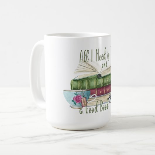 私が必要なのは紅茶と良い本のマグだけだ コーヒーマグカップ (正面左)