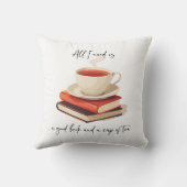 私が必要なのは良い本と紅茶だけだ クッション (裏面)