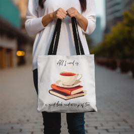 私が必要なのは良い本と紅茶だけだ トートバッグ