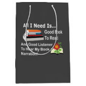 私が必要なのは良い本と良い聞き手読だけだ ミディアムペーパーバッグ (正面)