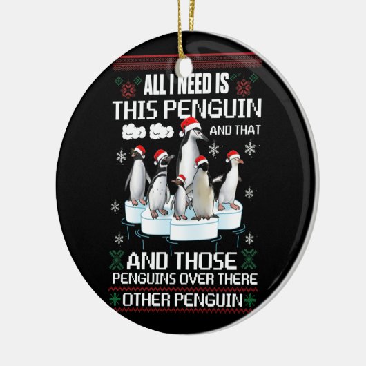 私が必要なのは、このペンギンと他のペンギン セラミックオーナメント (左)
