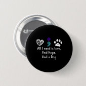 私が必要なのは、愛と希望と犬の自殺だ 缶バッジ (正面&裏面)