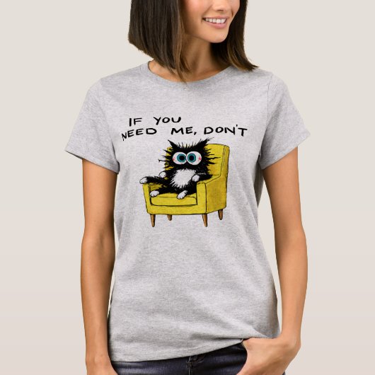 私が必要な時は Tシャツ (正面)