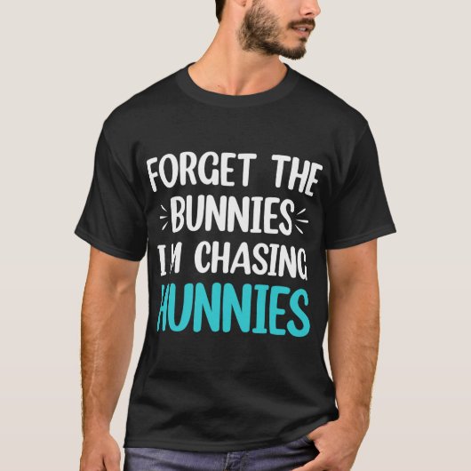 私が忘れ追い回しているブンニーズの幼児おもしろい Tシャツ (正面)