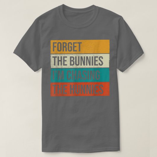 私が忘れ追っ掛けているブンニーたちHunnies Shirt, Easte Tシャツ (デザイン正面)