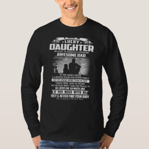 私が恐ろしい畏怖の念で育った幸運な娘 Tシャツ