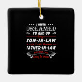 私が息子になるとは夢にも思わなかった – 法律 セラミックオーナメント (正面)