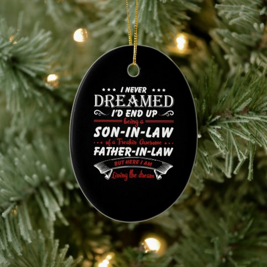 私が息子になるとは夢にも思わなかった – 法律 セラミックオーナメント (ツリー)