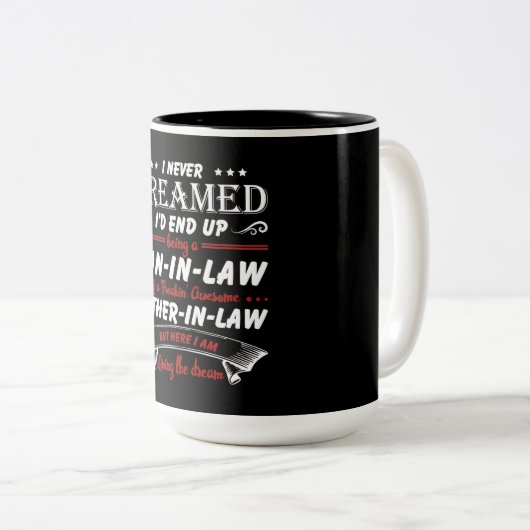 私が息子になるとは夢にも思わなかった – 法律 ツートーンマグカップ (正面右)