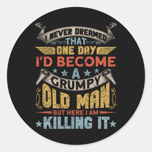 私が愚痴っぽい老人グラになるとは夢にも思わなかった ラウンドシール (正面)