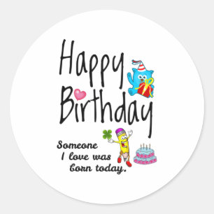 私が愛する人は今日生まれ-誕生日の願い ラウンドシール