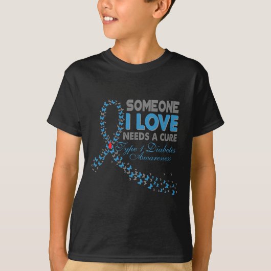 私が愛する誰かが治療T1dタイプ1糖尿病Awを必要とする Tシャツ (正面)