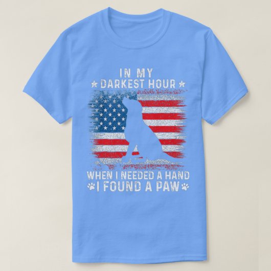 私が手おもしろいを貸す必要がある最も暗い時間に Tシャツ (デザイン正面)