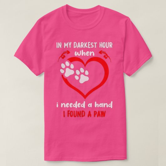 私が手おもしろいを貸す必要がある最も暗い時間に Tシャツ (デザイン正面)