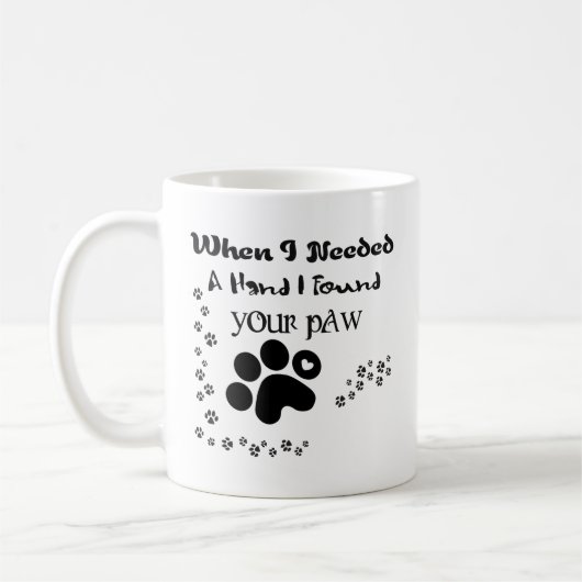 私が手を必要としたときに私はあなたの足のマグを見つけました コーヒーマグカップ (左)