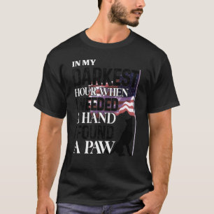 私が手を必要とした最も暗い時間で私は見つけた Tシャツ