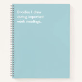 私が描おもしろいいたオフィス引用文ドードル ノートブック (正面)