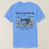 私が暇な時にやることおもしろい裁縫キルティング Tシャツ (デザイン正面)