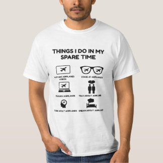 私が暇な時にやること飛行機 Tシャツ