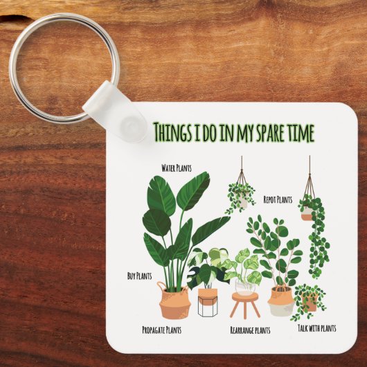 私が暇な時にやること – 庭師、ガーデニング キーホルダー (正面)