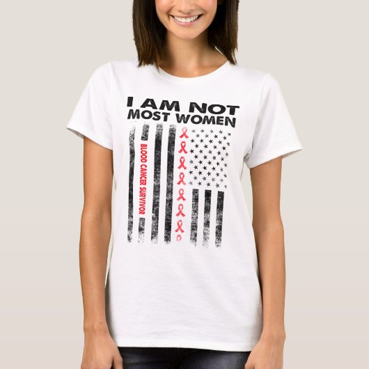 私が最も多くの女性ではない血液がん生存者 Tシャツ (正面)
