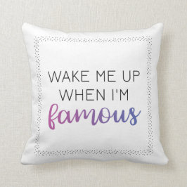 私が有名な枕のとき私をの上の目覚めさせて下さい クッション