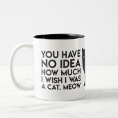 "私が望みますかどの位わかりません私は猫"のマグでした ツートーンマグカップ (左)