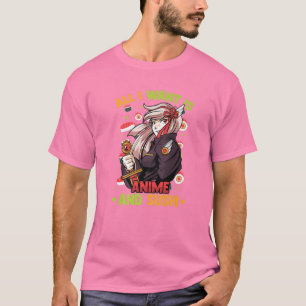 私が欲しいのはアニメと寿司だけだ – かわいいかわいいの女の子 – Tシャツ