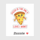 私が欲しいのはピザだけ – おもしろいグルメ シール (シート)