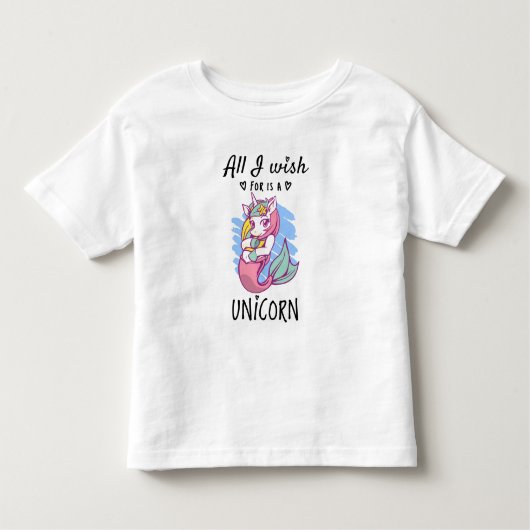 私が欲しいのは一角獣 トドラーTシャツ (正面)
