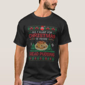 私が欲しいのは、より多くのパンのプリンのクリスマスパジャマ Tシャツ (正面)