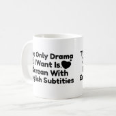 私が欲しいのは、英語の字幕付きの韓国人だけ コーヒーマグカップ (正面左)