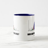 私が正常だったとだれが言いましたか。 (Statsのユーモア) ツートーンマグカップ (中央)