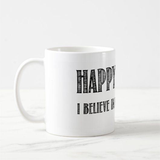 私が死の前に生命に信じる幸せな無神論者 コーヒーマグカップ (左)