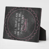 「私が母に借りているか、希望があるすべてのもの」 フォトプラーク (側面)