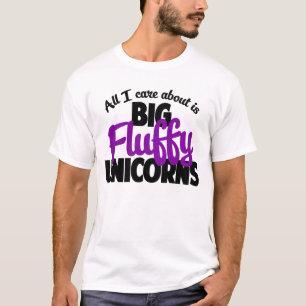 私が気にするすべては約大きく柔らかいユニコーンです Tシャツ