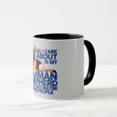 私が気にするすべては約私のジャーマン・シェパードです マグカップ (正面右)